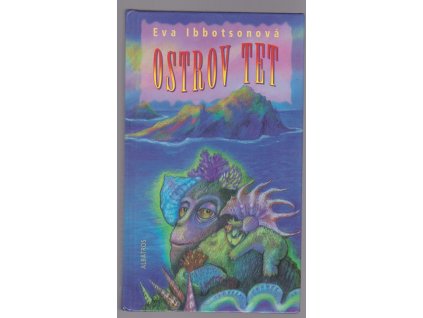Ostrov tet, Eva Ibbotson, 2005