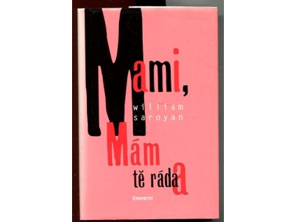 Mami, mám tě ráda