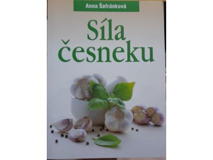 Síla česneku