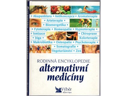 Rodinná encyklopedie alternativní medicíny, 1997