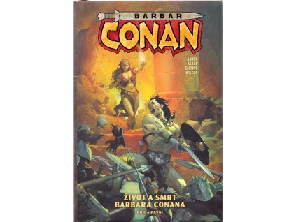 Život a smrt barbara Conana I & II díl, Jason Aaron, 2020
