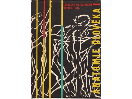 Anatomie člověka 1, Jaroslav Fleischmann, 1981