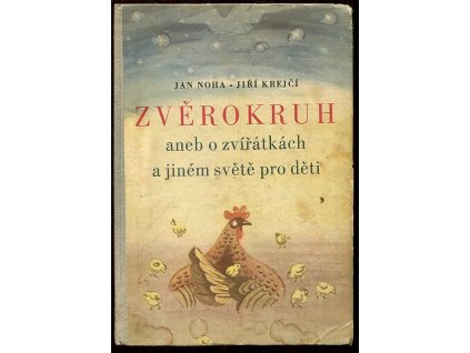 Zvěrokruh - Aneb o zvířátkách a jiném světě pro děti