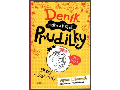 Deník odhodlané prudilky, 2019