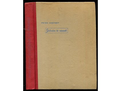 Slečnám to nevadí - detektivní román, Peter Cheyney, 1947