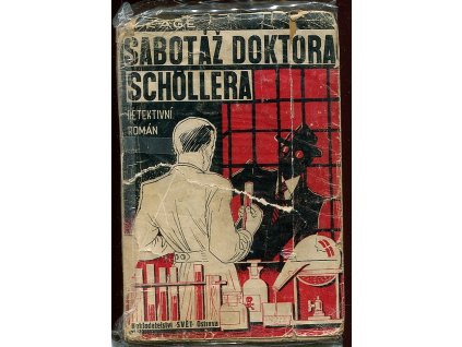 Sabotáž doktora Schöllera - Špionážní román