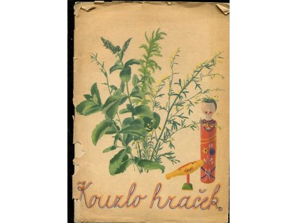 Kouzlo hraček, Josef Hora, 1945