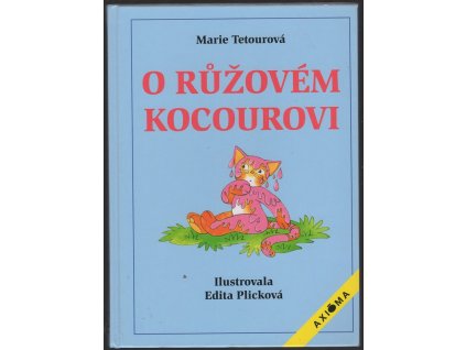 O růžovém kocourovi, Marie Tetourová, 2003