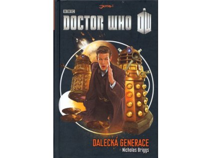 Doctor Who: Dalecká generace, Nicholas Briggs, 2015