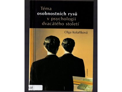 Téma osobnostních rysů v psychologii dvacátého století