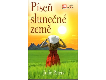 Píseň slunečné země, Julie Peters, 2011