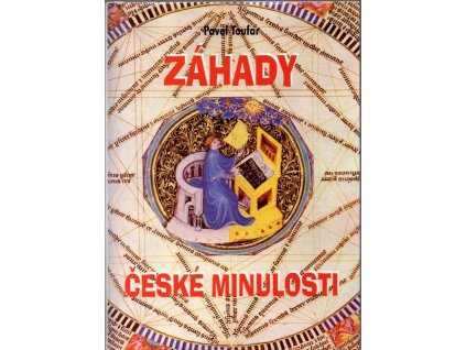 Páté setkání s tajemstvím : záhady české minulosti