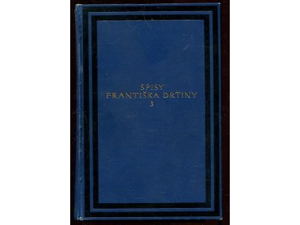 Ideály výchovy - soubor programových a historických statí z pedagogiky, František Drtina, 1930