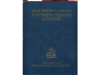 Australien und Ozeanien in Natur, Kultur und Wirtschaft - Antarktis