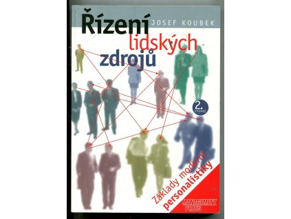 Řízení lidských zdrojů - základy moderní personalistiky