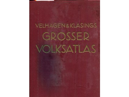 Velhagen & Klasinge Grosser Volksatlas. Das Jubiläumswerk des Verlages zu seinem hundertjährigen Bestehen