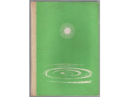 O vodě a pouštích, Miroslav Kutílek, 1954