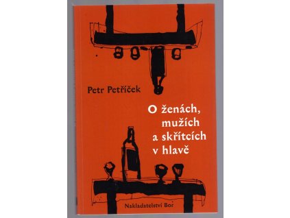 O ženách, mužích a skřítcích v hlavě