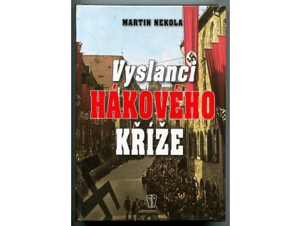 Vyslanci hákového kříže