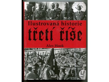 Ilustrovaná historie třetí říše
