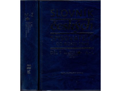 Slovník českých spisovatelů od roku 1945. I. - II.
