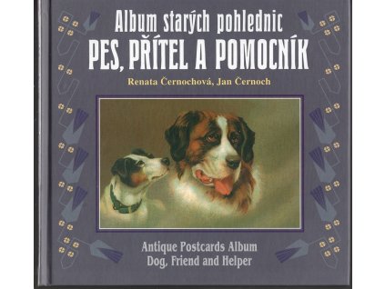 Pes, přítel a pomocník, Renata Černochová, 2003