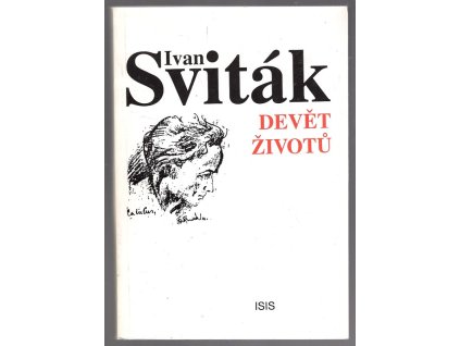 Devět životů - konkrétní dialektika, Ivan Sviták, 1992