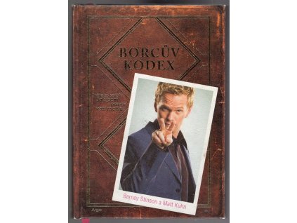 Borcův kodex, Barney Stinson, 2010