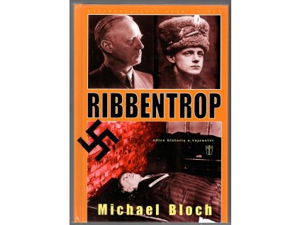 Ribbentrop, Michael Bloch, 2007