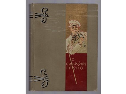 Z českých mlýnů I., Karel Tůma, 1930