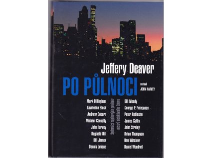 Po půlnoci : Sedmnáct napínavých povídek mistrů detektivního žánru