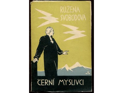 Černí myslivci - horské romány