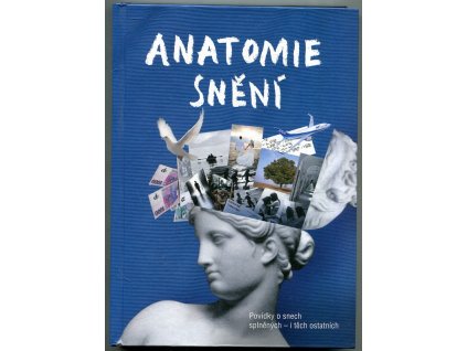 Anatomie snění, kolektiv, 2014