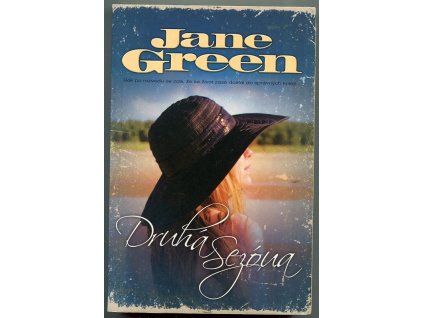 Druhá sezóna, Jane Green, 2013