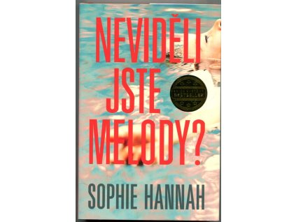 Neviděli jste Melody?