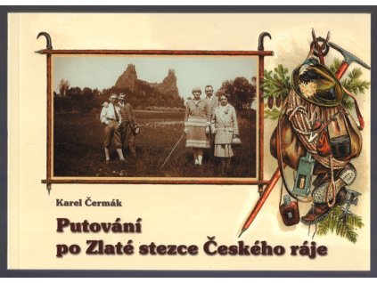 Putování po Zlaté stezce Českého ráje