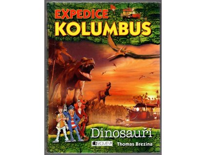 Expedice Kolumbus - Dinosauři
