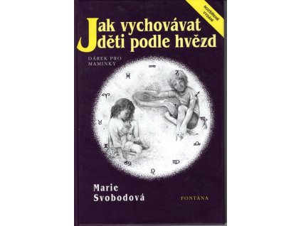Jak vychovávat děti podle hvězd