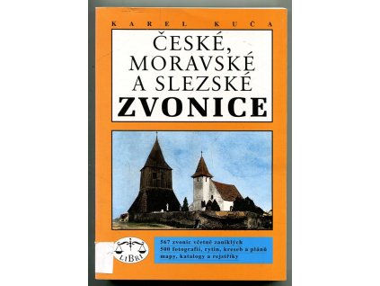České, moravské a slezské zvonice, Karel Kuča, 1995