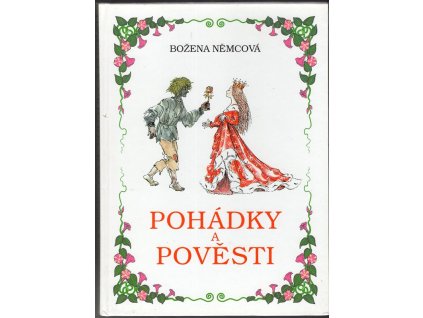 Pohádky a pověsti, Božena Němcová, 1998