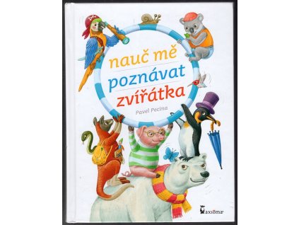 Nauč mě poznávat zvířátka, Pavel Pecina, 2013
