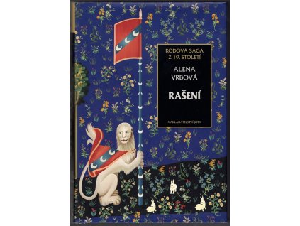 Rašení, Alena Vrbová, 2020