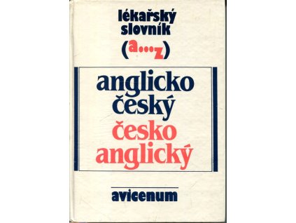 Lékařský slovník anglicko-český, česko-anglický