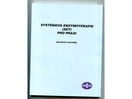 Systémová enzymoterapie (SET) pro praxi, 2008