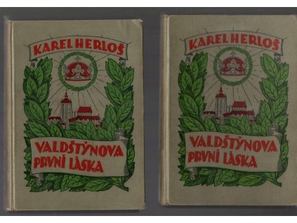 Valdštýnova první láska 1+2, Karl Herloßsohn, 1925