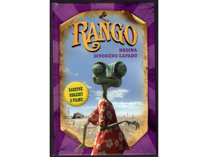 Rango - Hrdina Divokého západu, Justine Fontes, 2011