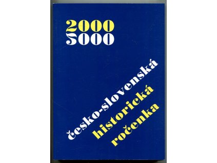 Česko-slovenská historická ročenka 2000, 2000