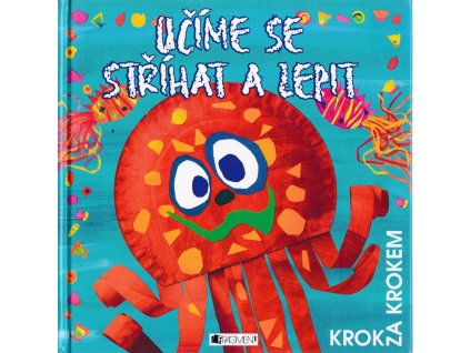 Učíme se stříhat a lepit, Ray Gibson, 2004