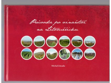 Průvodce po vinařství na Litoměřicku