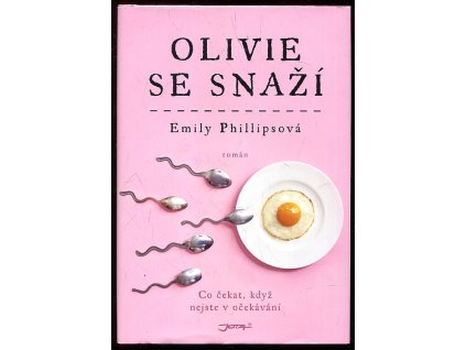 Olivie se snaží, Emily Phillips, 2019